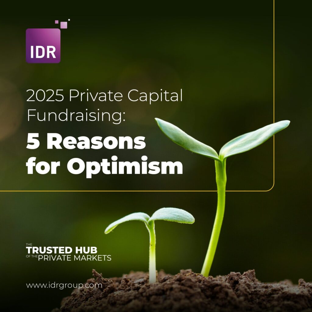 2025 Private Capital Fundraising: 5 Reasons for Optimism