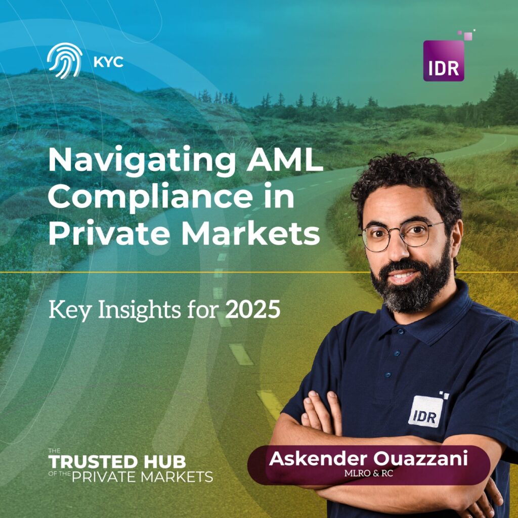 Navigating AML Compliance in Private Markets – Key Insights for 2025 